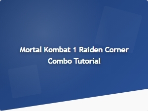 Raiden Corner Combo Tutorial for Mortal Kombat 1